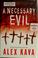 Cover of: A necessary evil