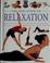 Cover of: The new guide to relaxation
