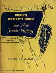 Cover of: The new Jewish history | Mamie Goldsmith Gamoran