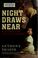 Cover of: Night draws near