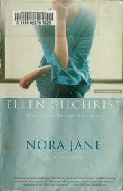 Cover of: Nora Jane by Ellen Gilchrist