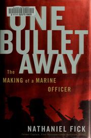 Cover of: One bullet away by Nathaniel Fick