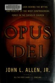 Opus Dei by John L. Allen