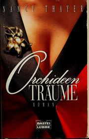 Cover of: Orchideen-Träume: [Roman]