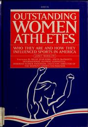 Cover of: Outstanding women athletes: who they are and how they influenced sports in America