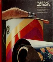 Cover of: Paint and wallpaper by Time-Life Books