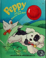 Cover of: Peppy and the bouncy red ball