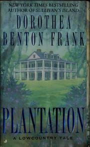 Cover of: Plantation: a lowcountry tale