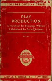 Play production by Henning Nelms