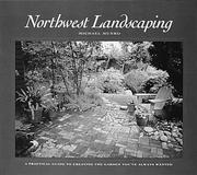 Cover of: Northwest Landscaping by Mike Munro, Michael Munro