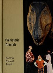 Cover of: Prehistoric animals: the 1976 Childcraft annual.