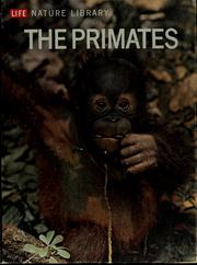 The primates by Sarel Eimerl, Eimerl Sarel, Irven DeVore, Irven Devore, Sarel EIMERL