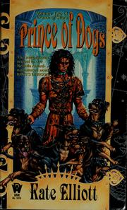 Cover of: Prince of dogs by Kate Elliott