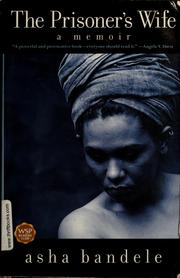 Cover of: The prisoner's wife: a memoir