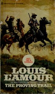 Cover of: The proving trail by Louis L'Amour