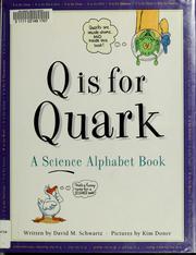 Cover of: Q is for quark by David M. Schwartz