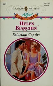 Cover of: Reluctant captive by Helen Bianchin