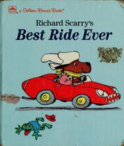 Cover of: Richard Scarry's Best ride ever by Richard Scarry