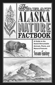 Cover of: The worst alaska factbook: a guide to the state's crap landscape etc. etc.