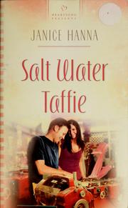 Salt water Taffie by Janice Hanna