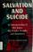 Cover of: Salvation and suicide