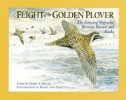 Cover of: Flight of the golden plover by Debbie S. Miller
