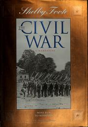 Cover of: Shelby Foote, the Civil War, a narrative