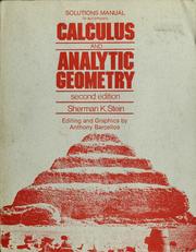 Cover of: Solutions manual to accompany Stein's Calculus and analytic geometry