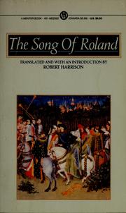The song of Roland by Harrison, Robert L.