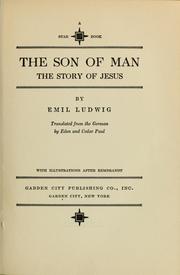 Cover of: The Son of man: the story of Jesus