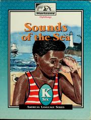 Cover of: Sounds of the sea: Horizons Kindergarten Reader Sounds