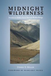 Cover of: Midnight Wilderness by Debbie S. Miller, Debbie S. Miller