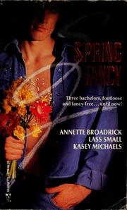 Cover of: Spring fancy by Annette Broadrick