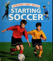 Cover of: Starting soccer