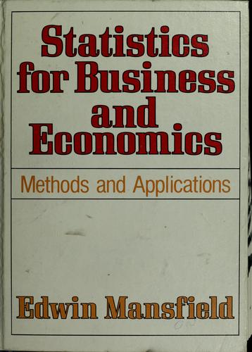 Statistics for business and economics by Edwin Mansfield