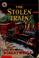 Cover of: The stolen train