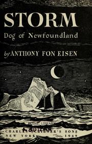 Cover of: Storm, dog of Newfoundland by Anthony Fon Eisen, Anthony Fon Eisen