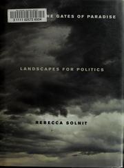 Cover of: Storming the gates of paradise: landscapes for politics
