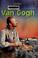 Cover of: The story of Vincent van Gogh