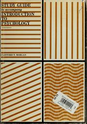 Cover of: Study guide to accompany Introduction to psychology | Clifford Thomas Morgan