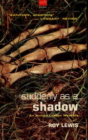 Suddenly as a shadow by J. R. Lewis