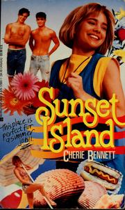 Cover of: Sunset Island by Cherie Bennett, Cherie Bennett