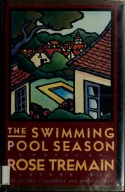 Cover of: The swimming pool season: a novel