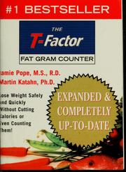 Cover of: The T-factor 2000 fat gram counter by Jamie Pope