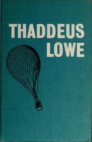 Thaddeus Lowe by Lydel Sims