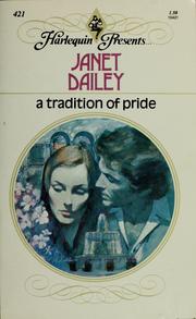 Cover of: A tradition of pride by Janet Dailey