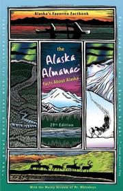 Cover of: The Alaska Almanac by Nancy Gates