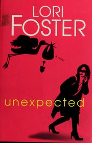 Cover of: Unexpected by Lori Foster