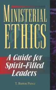 Ministerial ethics by T. Burton Pierce