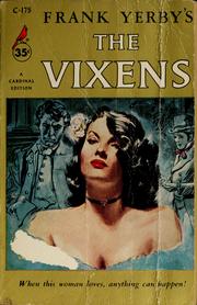 Cover of: The vixens by Frank Yerby